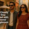 See Clearly and Stay Stylish with Powered Sunglasses