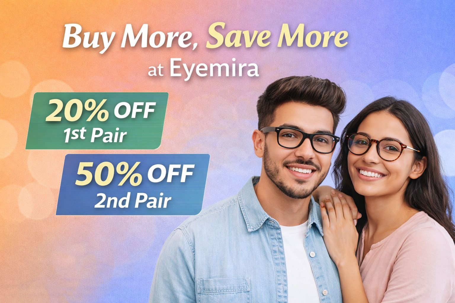 Buy More, Save More – The Smart Eyewear Shopping Experience at Eyemira